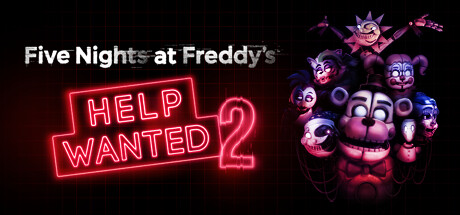 玩具熊的五夜后宫：求救2/Five Nights at Freddy’s: Help Wanted 2-游戏人间