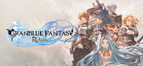 碧蓝幻想Relink/GRANBLUE FANTASY: Relink/单机版.联机版（更新v1.3.1版）-游戏人间